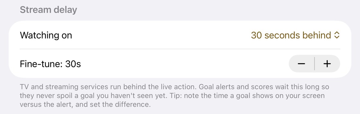 MatchDay Settings: Stream delay, watching 30 seconds behind, with a fine-tune control